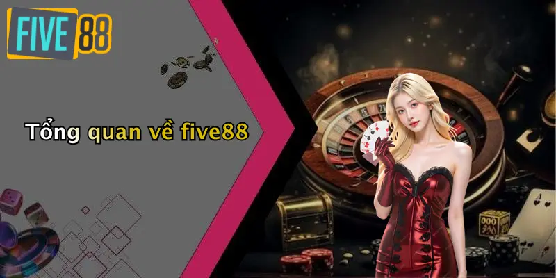 Đăng Ký FIVE88: Đánh Giá Toàn Diện Diễn Đàn Cá Cược Uy Tín 1 Đăng Ký FIVE88